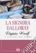 La signora Dalloway libro