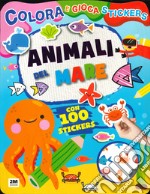 Animali del mare. Colora e gioca stickers. Ediz. a colori libro