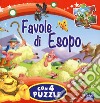 Favole di Esopo. Libro puzzle libro