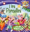 I tre porcellini. Libro puzzle libro