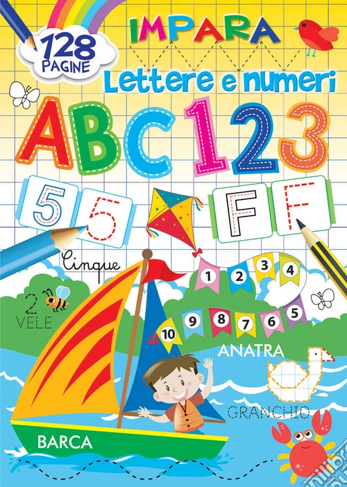 Colora e impara lettere e numeri. Ediz. a colori