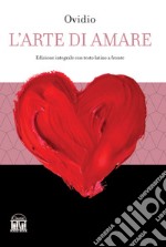 L'arte di amare libro