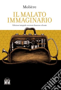 Il malato immaginario libro