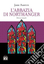 L'Abbazia di Northanger libro