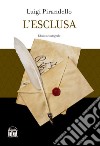 L'esclusa libro