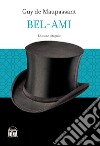 Bel-Ami libro