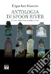 Antologia di Spoon River libro