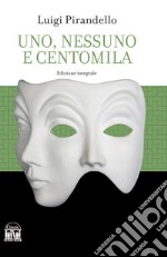 Uno, nessuno e centomila libro usato