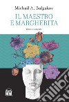 Il Maestro e Margherita libro