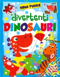 Divertenti dinosauri. Mega puzzle libro