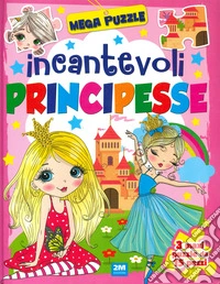 Incantevoli principesse. Mega puzzle
