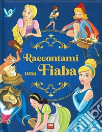 Raccontami una fiaba
