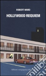 Hollywood requiem