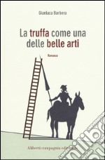 La truffa come una delle belle arti libro