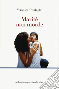 Maritè non morde