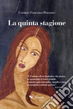 La quinta stagione libro