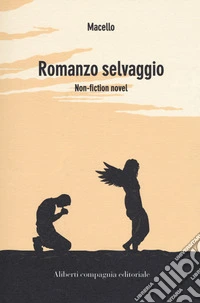 Romanzo selvaggio