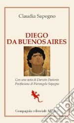 Diego da Buenos Aires libro