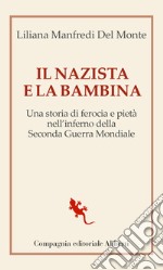 Il nazista e la bambina libro