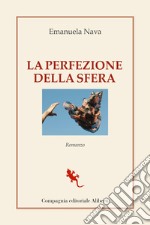 La perfezione della sfera libro