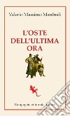 L'oste dell'ultima ora libro