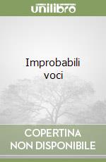 Improbabili voci libro