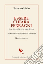 Essere Chiara Ferragni libro