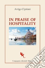 In praise of hospitality