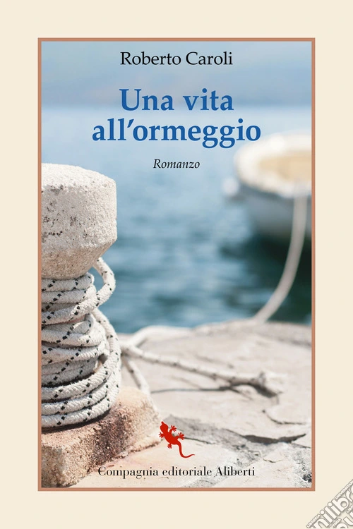 Una vita all'ormeggio
