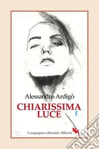 Chiarissima luce libro