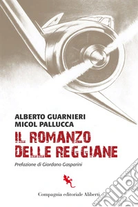 Il romanzo delle Reggiane libro