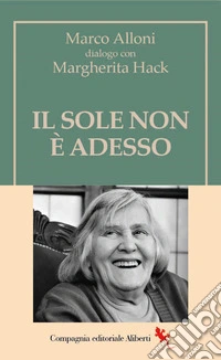Il Sole non è adesso