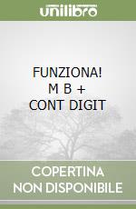 FUNZIONA!      M B  + CONT DIGIT libro