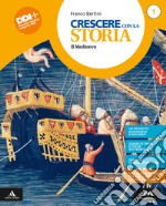 CRESCERE CON LA STORIA      M B  + CONT DIGIT libro