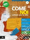 Come noi. Per la Scuola media. Con e-book. Con espansione online. Vol. 3 libro