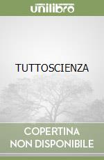 TUTTOSCIENZA