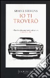 Io ti troverò libro