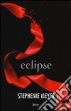 Eclipse libro di Meyer Stephenie
