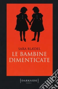 Le bambine dimenticate libro