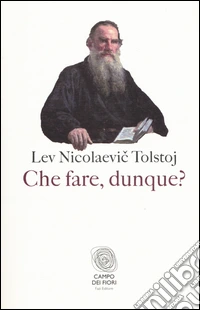 Che fare, dunque?