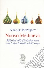 Nuovo Medioevo libro