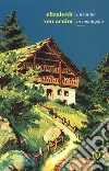 Un'estate in montagna libro