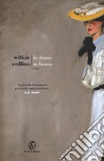 La donna in bianco libro