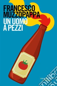 Un uomo a pezzi