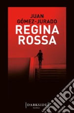 Regina rossa libro