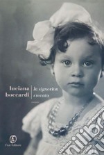 La signorina Crovato libro