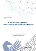 Il subsistema operativo nelle aziende del settore automotive