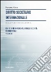 Diritto societario internazionale. Vol. 8: Diritto internazionale delle società commerciali libro di Cossu Francesco