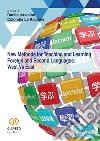 New methods for teaching and learning foreign and second languages: West vs East libro