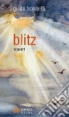 Blitz libro di Trombetti Guido